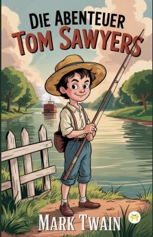 Die Abenteuer Tom Sawyers