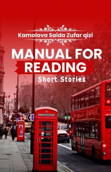Manual For Reading Short Stories