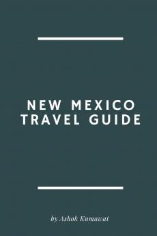 New Mexico Travel Guide
