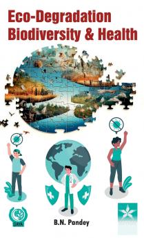 Eco-Degradation Biodiversity and Health
