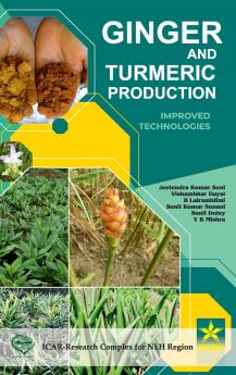 Ginger and Turmeric Production
