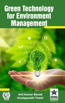 Green Technology for Environment Management