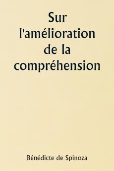 Sur l'amélioration de la compréhension