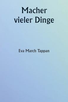 Macher vieler Dinge