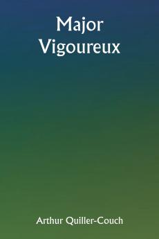 Major Vigoureux