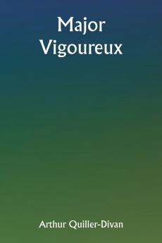 Major Vigoureux