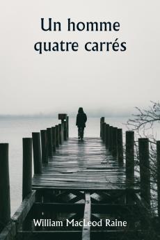 Un homme quatre carrés