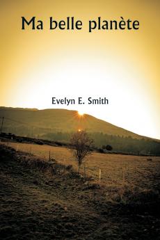 Ma belle planète