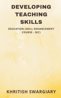 Developing Teaching Skills
