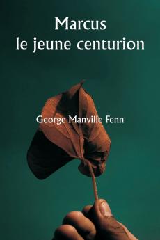 Marcus  le jeune centurion
