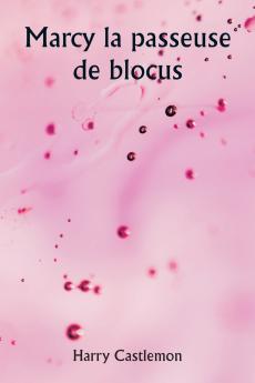 Marcy la passeuse de blocus