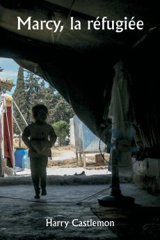Marcy la réfugiée
