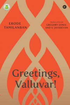 Greetings Valluvar!
