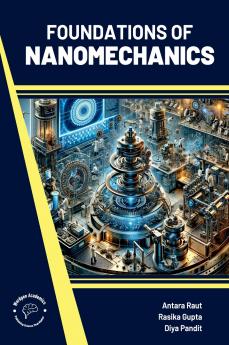 Foundations of Nanomechanics