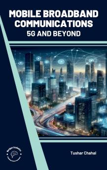 Mobile Broadband Communications