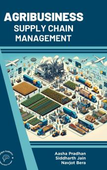Agribusiness Supply Chain Management