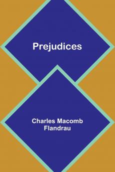 Prejudices