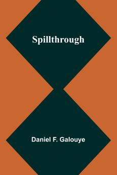Spillthrough