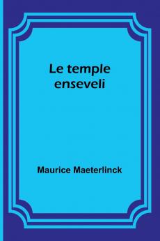 Le temple enseveli