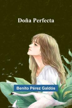 Doña Perfecta