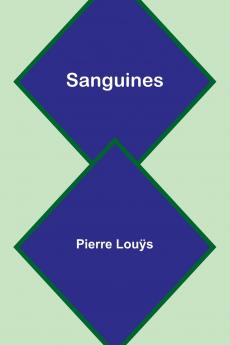Sanguines