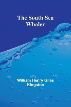 The South Sea Whaler
