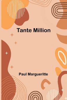 Tante Million