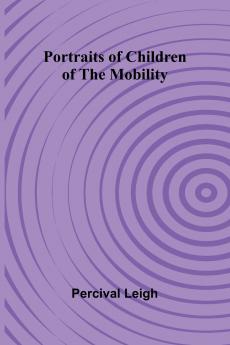 Portraits of Children of the Mobility