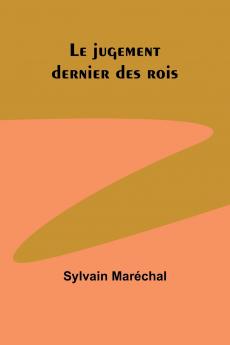 Le jugement dernier des rois