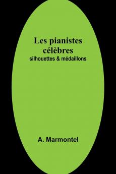 Les pianistes célèbres