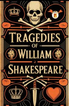 Tragedies of William Shakespeare (French Edition)