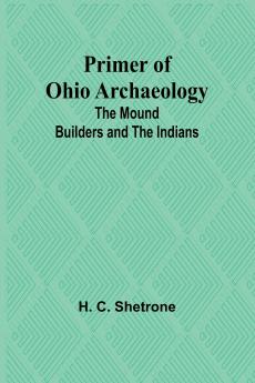 Primer of Ohio Archaeology