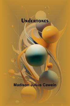 Undertones