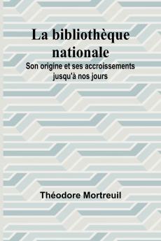 La bibliothèque nationale