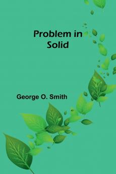 Problem in solid