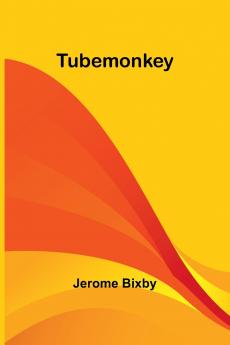 Tubemonkey
