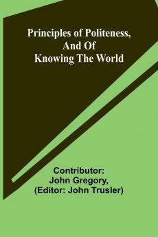 Principles of politeness and of knowing the world