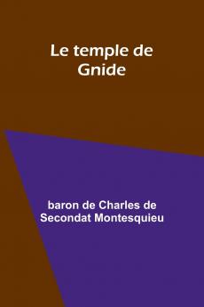 Le temple de Gnide