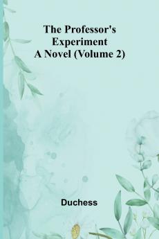 The professor's experiment