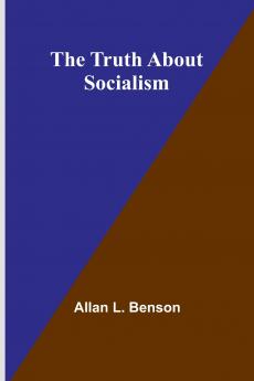 The truth about socialism