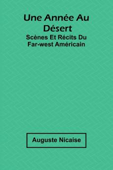 Une année au désert