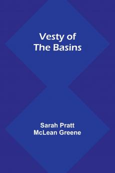 Vesty of the Basins