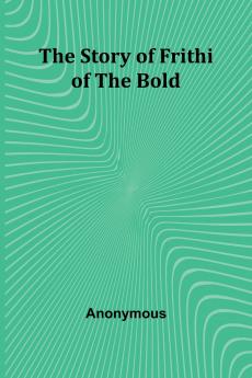 The Story of Frithiof the Bold