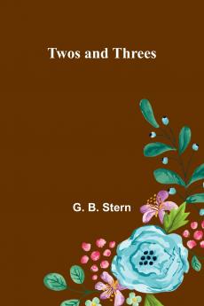 Twos and Threes