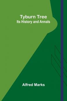 Tyburn Tree