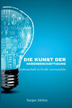 Die Kunst der Nebenbeschäftigungen