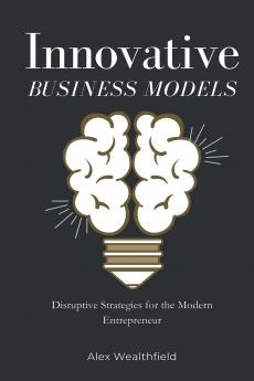 Innovative Business Models