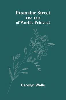 Ptomaine Street