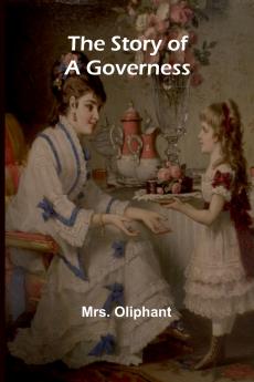 The Story of a Governess