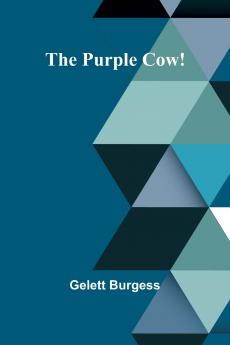The Purple Cow!